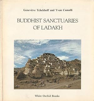 Buddhist Sanctuaries of Ladakh