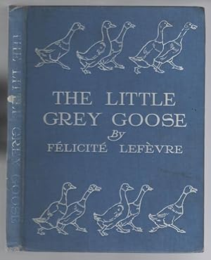 The Little Grey Goose