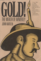 Gold the Wealth of Waverley; signed