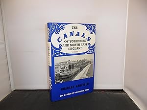 The Canals of Yorkshire and North East England Volume 2