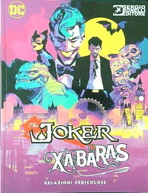 The Joker Xabaras: relazioni pericolose