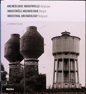 Archéologie industrielle Belgique. Industriële archeologie België. Industrial archaeology Belgium.