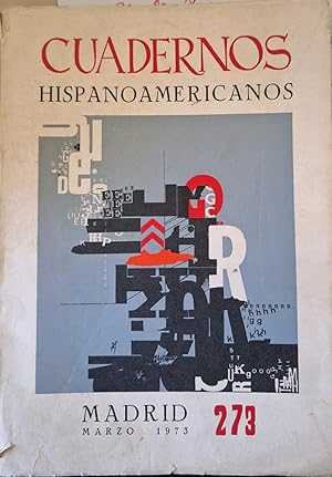 CUADERNOS HISPANOAMERICANOS Nº 273. MARZO 1973.