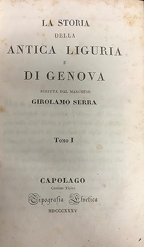 La Storia della Antica Liguria e di Genova.