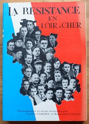 La résistance en Loir & Cher