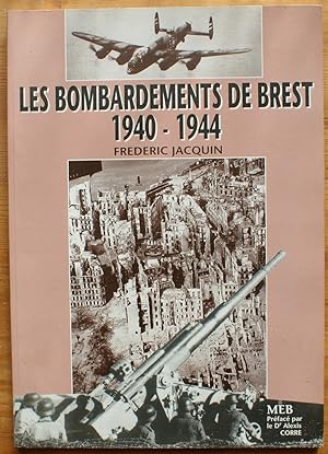 Les bombardements 1940-1944