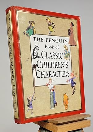The Penguin Book of Classic Children's Characters