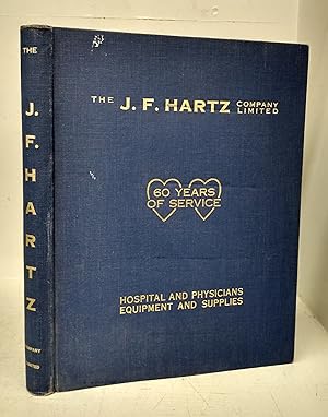 The J. F. Hartz Company Limited Hospital and Physicians Equipment and Supplies catalogue