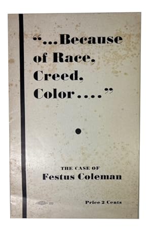 Because of Race, Creed, Color: The Case of Festus Coleman