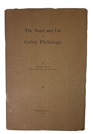 The Need and Use of Celtic Philology