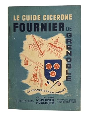 Le Guide Cicerone Fournier de Grenoble