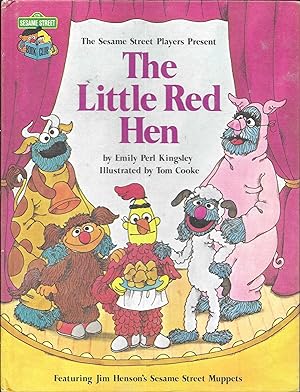 Sesame Street Players Present the Little Red Hen