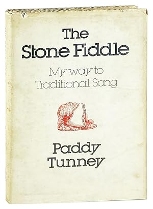 The Stone Fiddle: My Way to Traditional Song