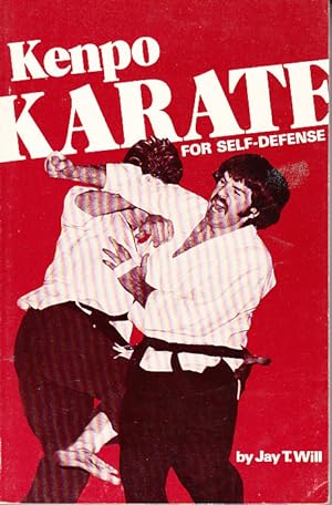 Kenpo Karate: For Self Defense