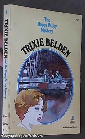 Trixie Belden and The Happy Valley Mystery ( No. 9)