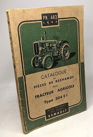 Catalogue de pièces de rechange pour tracteur agricole TYPE 304 E I