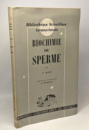 Biochimie du sperme - traduit par Brochart