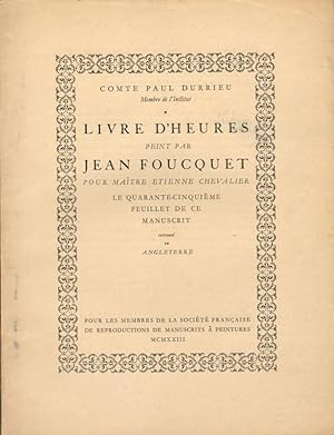 Livre d'Heures peint par Jean Foucquet pour Maître Etienne Chevalier : le quarante-cinquième feui...