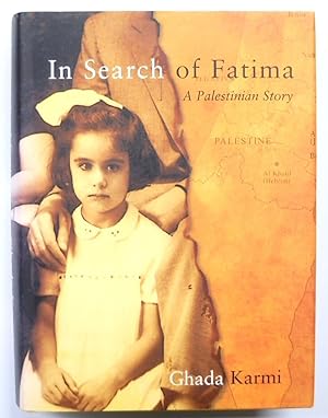 In Search of Fatima: A Palestinian Story