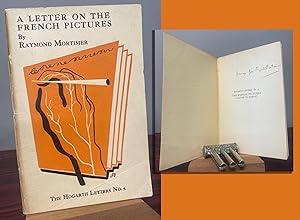 THE FRENCH PICTURES. A LETTER TO HARRIET signed by Raymond Mortimer