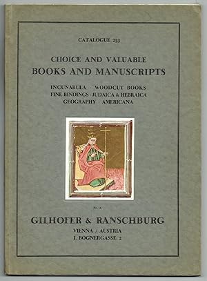 Catalogue 233: Choice and valuable Books and Manuscripts. Incunabula. Early french books. Woodcut...