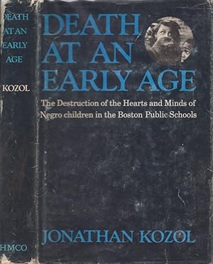Death at an Early Age: The Destruction of the Hearts and Minds of Negro Children in the Boston Pu...