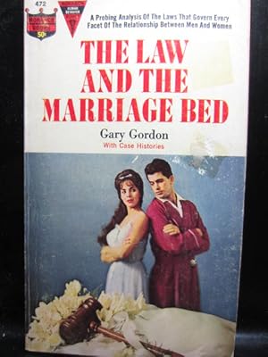 THE LAW AND THE MARRIAGE BED