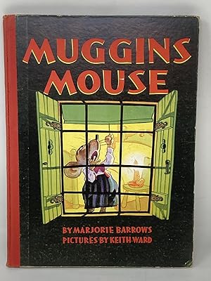 MUGGINS MOUSE; Pictures by Keith Ward