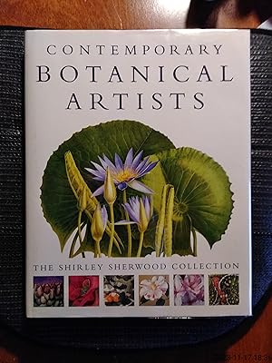 Contemporary Botanical Artists: The Shirley Sherwood Collection