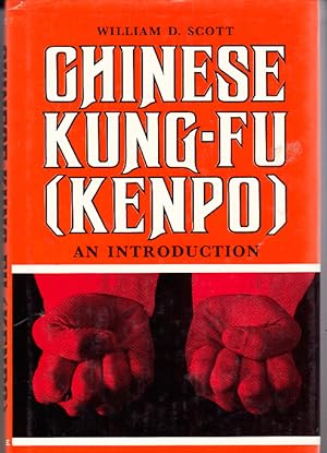 Chinese Kung-Fu (Kenpo): An Introduction