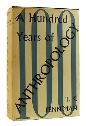 A HUNDRED YEARS OF ANTHROPOLOGY