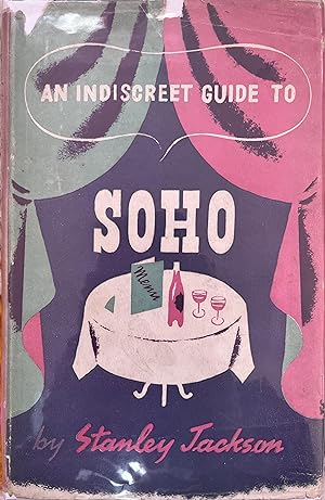 An Indiscreet Guide to Soho