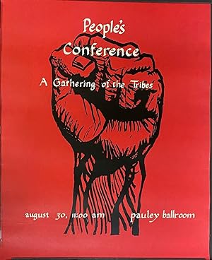 Peoples Conference: A Gathering of the Tribes. August 30, 11:00 AM Pauley Ballroom [poster]