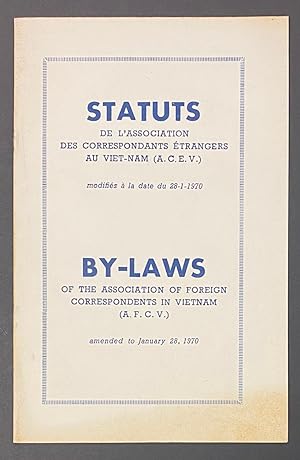 Statuts de l'Association des correspondants étrangers au Vietnam (ACEV), modifiés a la date du 28...