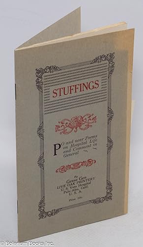Stuffings: po and near poems on hospital life and comment in general