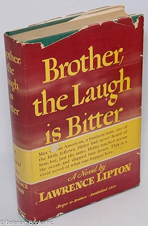 Brother, the Laugh is Bitter