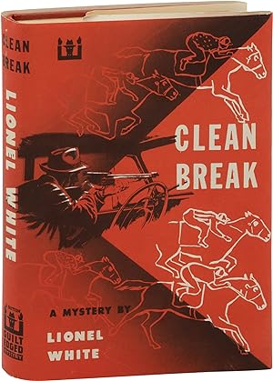 Clean Break (First Edition, in publisher's trial dust jacket)