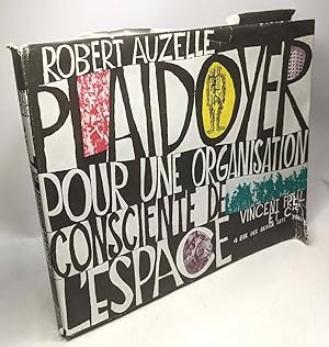 Plaidoyer pour une organisation consciente de l'espace : Le roman prosaïque de Monsieur Urbain pa...