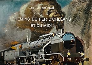 Chemins de fer d'Orléans et du Midi. Leur matériel en dessins avec 132 figures en héliogravure et...