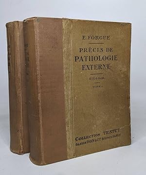 Précis de pathologie externe (2 volumes)