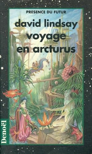 Un voyage en Arcturus - David Lindsay