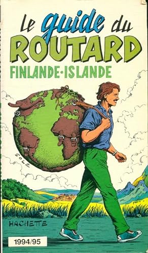 Gui. Rout. Finlande Islande 94/95 - Le Routard