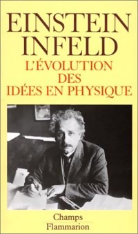 L' volution des id es en physique - Albert Einstein