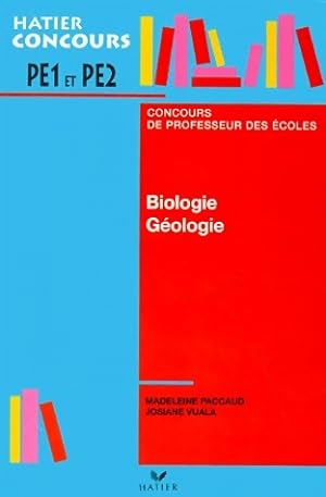Biologie G ologie. Concours de professeur des  coles - Collectif