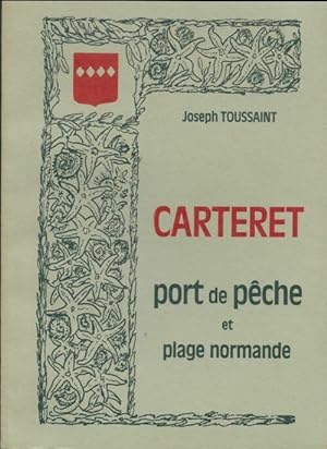 Carteret port de p?che et plage normande - Joseph Toussaint