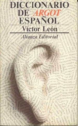 Diccionario de argot espanol - Victor Leon
