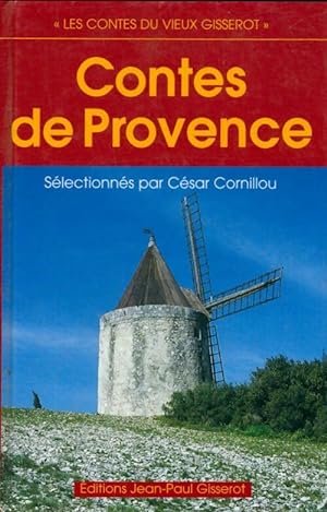 Contes de Provence - C?sar Cornilliou