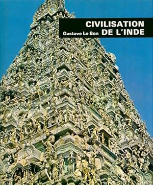 Civilisation de l'Inde - Gustave Le Bon