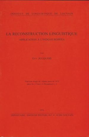 La reconstruction linguistique - Guy Jucquois