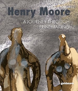 Henry Moore: A Journey Through Printmaking